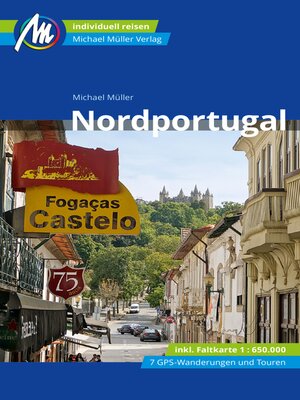 cover image of Nordportugal Reiseführer Michael Müller Verlag